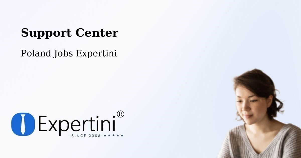 Support Services – Bełżyce - Poland Jobs Expertini