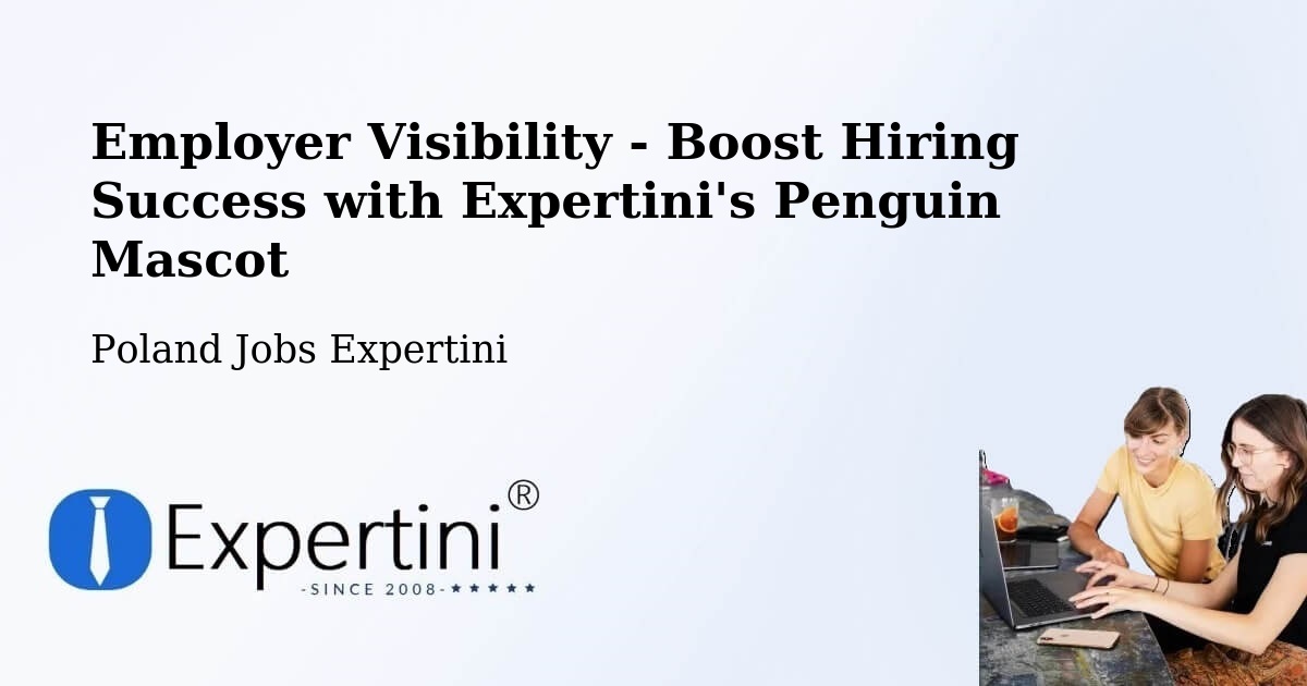 Employer Visibility Strategy – Bełżyce - Poland Jobs Expertini